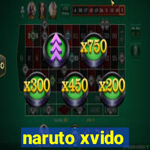 naruto xvido